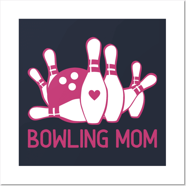 Bowling Mom Gifts Pink Bowling Pins Bowling Ball Alley Mom Wall Art by InnerMagic